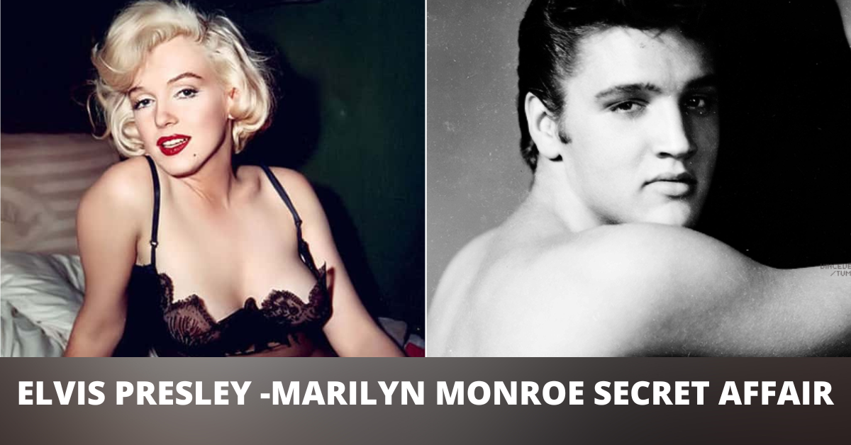 Elvis Presley and Marilyn Monroe